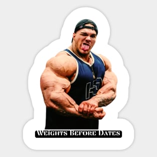 Weights Before Dates Sticker